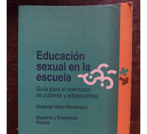 Educación Sexual En La Escuela De Vivianne H. Riedemann