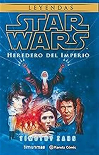 Star Wars Heredero Del Imperio (novela) (star Wars: Novelas)