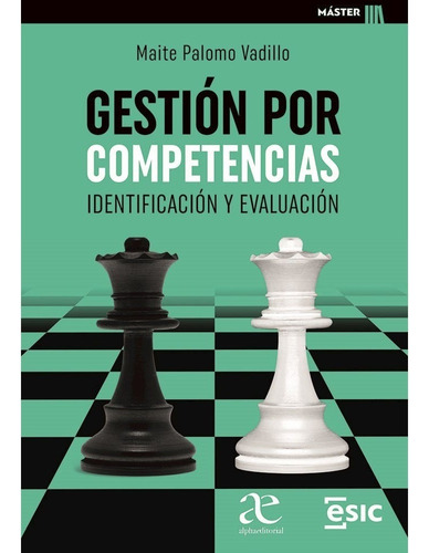 Gestión Por Competencias Identificación Y Evaluación. Maite