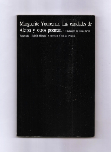 Marguerite Yourcenar Las Caridades De Aleipo Visor 1983