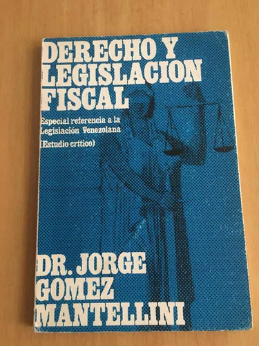 Derecho Y Legislación Fiscal