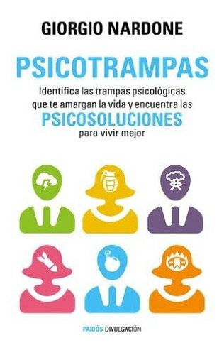 Psicotrampas, De Nardone, Giorgio. Editorial Ediciones Paidós, Tapa Blanda En Español