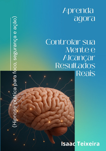 Novo E-book Disponível!aprenda A Reprogramar Sua Mente