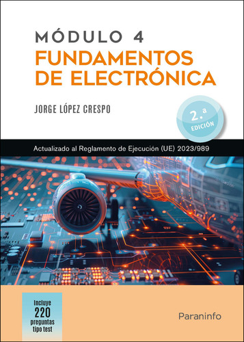 Modulo 4 Fundamentos De Electronica 2ª Edicion - Lopez Cresp