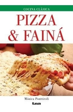 Pizza Y Faina - Monica  Ponttiroli