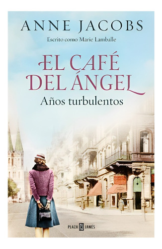 Libro El Años Turbulentos Cafe Del Angel 2 /639