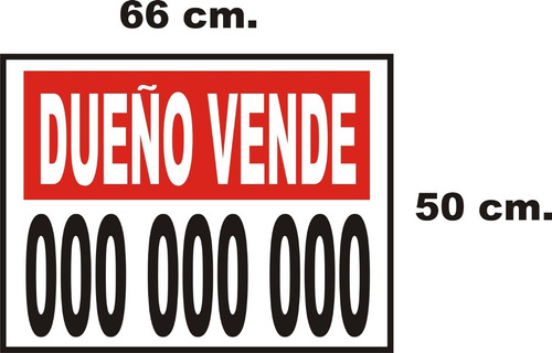 Imagen 1 de 2 de Cartel  Vendo- Alquilo En Cartonplast  3 Mm.  De 66x50 Cm.  