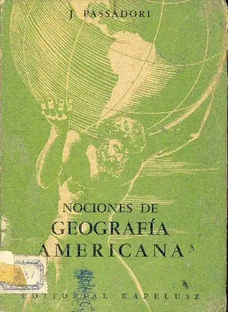 Josefina Passadori: Nociones De Geografía Americana