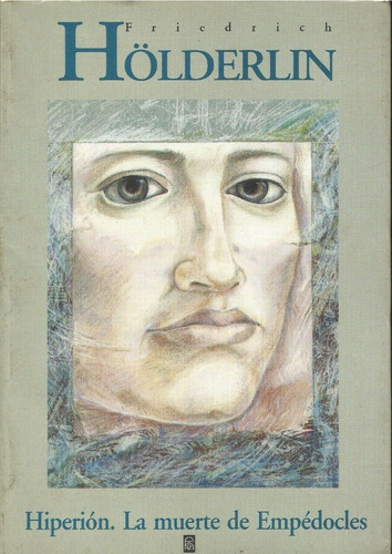 Libros Clásicos Hiperión. La Muerte De Empédocles. Holderlin (Usado)