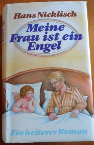Libro Meine Frau Ist Ein Engel Hans Nicklish En Alemán