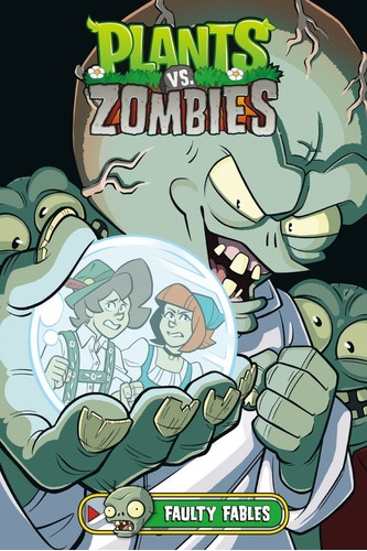 Libro Plants Vs Zombies Vol 20 Faulty Fables - Tobin, Paul