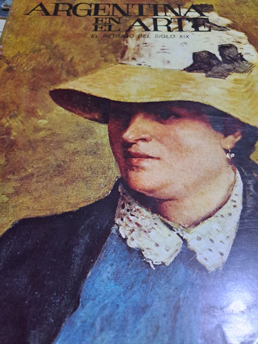 Revista Argentina En El Arte El Retrato Del Siglo Xix (Usado)