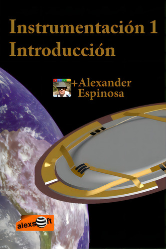 Instrumentaciãâ³n 1: Introducciãâ³n: Introducción, De Espinosa, Alexander., Vol. 1. Editorial Createspace, Tapa Blanda En Español