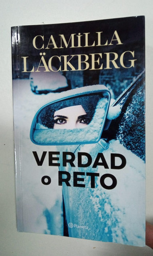 Verdad O Reto - Camilla Lackberg - Planeta