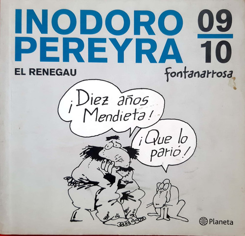  Inodoro Pereira El Renegau Fontanarrosa Planeta Usado #