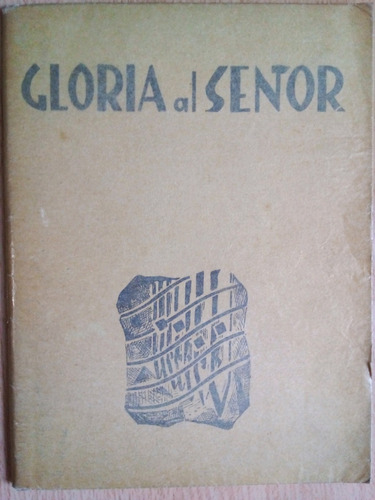 Gloria Al Señor Comision De Teologia Y Pastoral Liturg A99