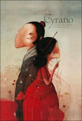 Cyrano - Ed. Grande, Rebecca Dautremer, Edelvives