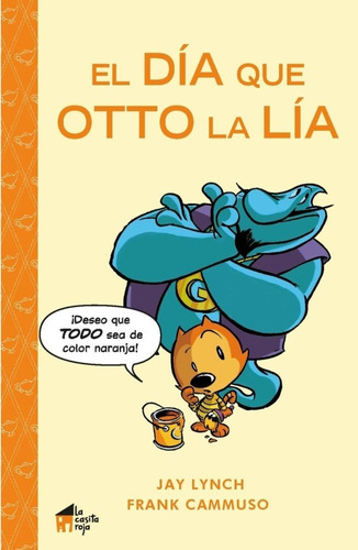 Dia Que Otto La Lia,el