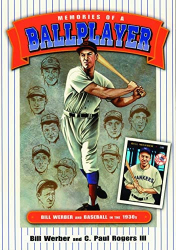 Memories Of A Ballplayer: Bill Werber And Baseball In The 1930s (society For American Baseball Research), De Werber, Bill. Editorial Society For American Baseball Research, Tapa Blanda En Inglés