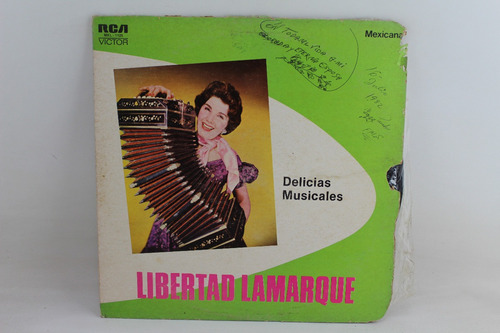 D1947  Libertad Lamarque -- Delicias Musicales Lp