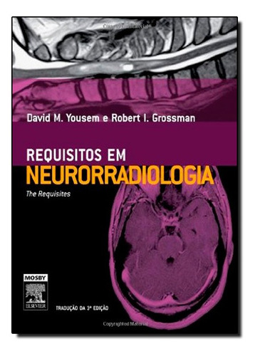 Neurorradiologia, de Vários. Editora ELSEVIER em português, 2011