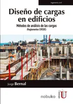 Comprar Diseño De Cargas En Edificios. Métodos De Análisis