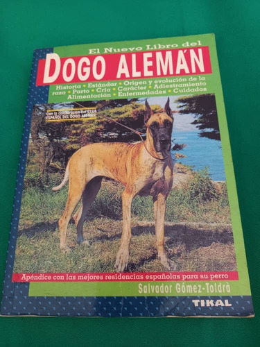 Tika{ El Nuevo Libro Del Dogo Aleman - Salvador Gomez Toldra