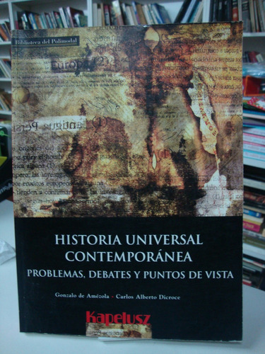 Historia Universal Contemporanea  Kapelusz