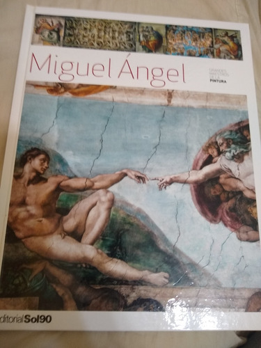 Libro Grandes Maestros De La Pintura - Miguel Angel