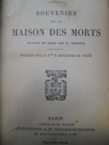 Dostoievsky - Souvenirs De La Maison Des Morts - Texto En Fr