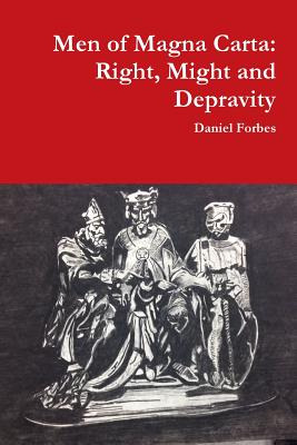 Libro Men Of Magna Carta: Right, Might And Depravity - Fo...