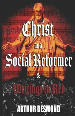 Libro Christ As A Social Reformer & Writings In Red - Art...
