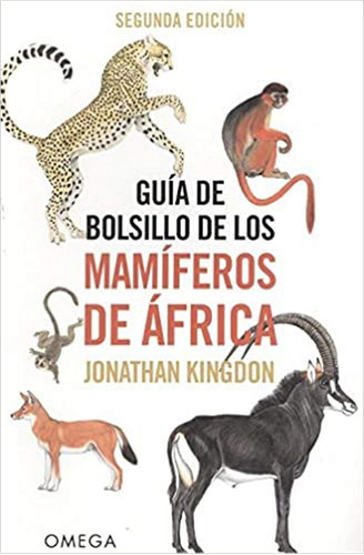 Guia De Bolsillo De Los Mamiferos De Africa (guias Del Natur