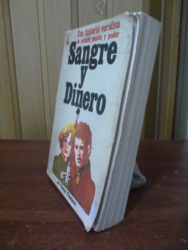 Sangre Y Dinero - Thomas Thompson (Usado)