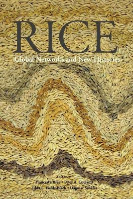 Libro Rice : Global Networks And New Histories - Francesc...