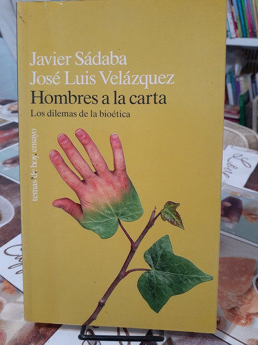 Hombres A La Carta. Javier Sadaba - Jose Luis Velazquez