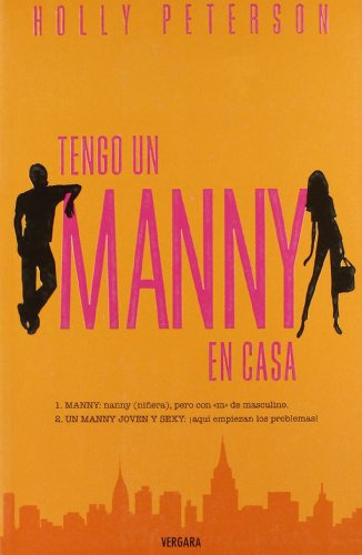 Libro Tengo Un Manny En Casa (boulevard) - Peterson Holly (p