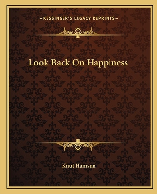 Libro Look Back On Happiness - Hamsun, Knut