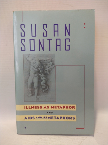 Illness As Metaphor And Aids And Its Metaphors Sontag Anchor