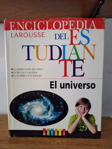 Enciclopedia Del Estudiante Larousse - El Universo - Genios