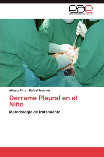 Libro: Derrame Pleural En El Niño: Metodología De Tratamient