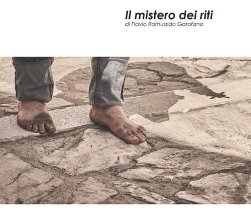 Libro: Il Mistero Dei Riti (italian Edition)