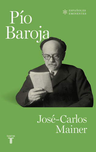 Libro Pã­o Baroja (colecciã³n Espaã±oles Eminentes)