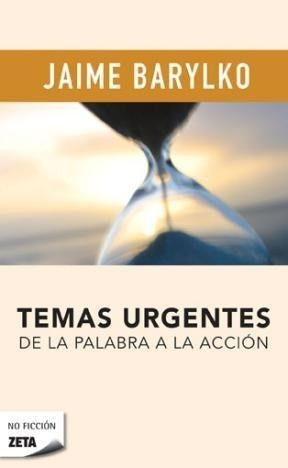 Temas Urgentes De La Palabra A La Acción - Jaime Barylko