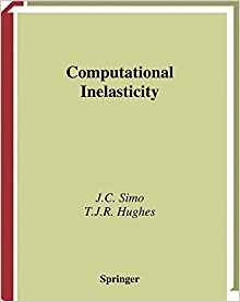 Computational Inelasticity (interdisciplinary Applied Mathem
