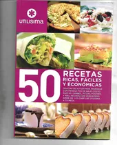 Comprar 50 Recetas Ricas, Faciles Y Economicas - Utilisima