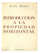 Juan Traba: Introduccion A La Propiedad Horizontal