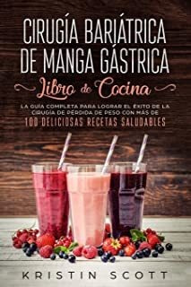 Cirugía Bariátrica De Manga Gástrica - Libro De Cocina: Lmz