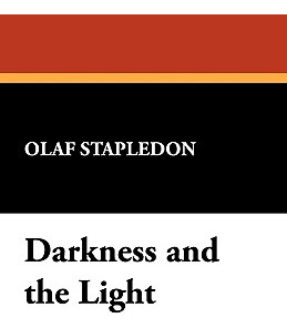 Libro Darkness And The Light - Stapledon, Olaf