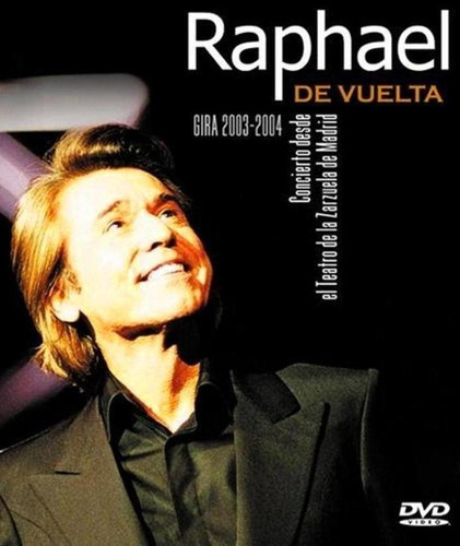 Raphael: Teatro De La Zarzuela, Madrid 2003 (dvd + Cd)